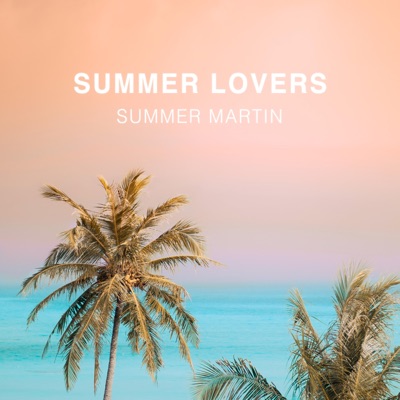 Summer Lovers - Single