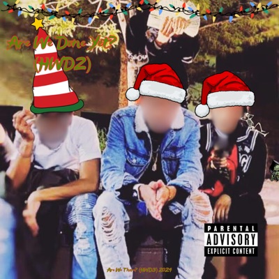 Are We Done Yet? (HWD2) - EP