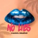 No Lies Single