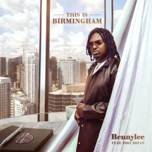 This is birmingham (feat. Toby Bryan)