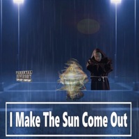 I make the Sun come out - Single - Sqatch