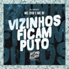 Vizinhos Ficam P**o - Single