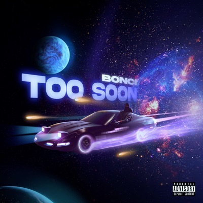 Too Soon - Single
