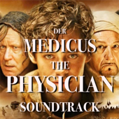 The Physician, Der Medicus (Original Motion Picture Soundtrack)