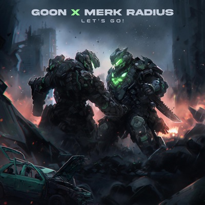 Lets go! (feat. Merk Radius) - Single
