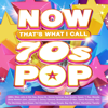 NOW That's What I Call 70s Pop - Various Artists