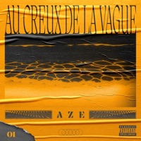 Au creux de la vague - Single - AZE