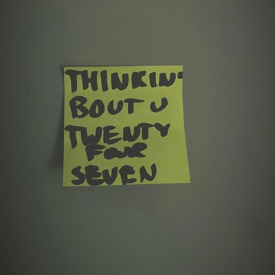 Thinkin' Bout You Twentyfourseven - EP