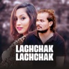 Lachchak Lachchak (Acoustic Version) - Single