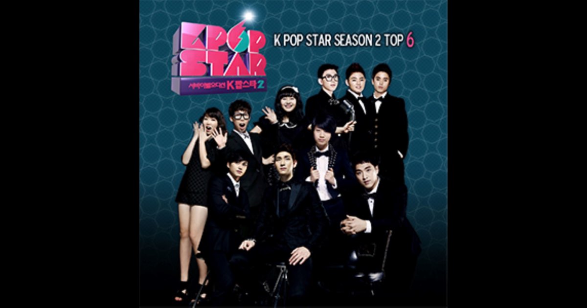 KPOPSTAR Season2 TOP 6 - EP - Album by Various Artists