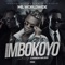 Imbokoyo (feat. Chanda na Kay) - Mil WORLDWIDE lyrics