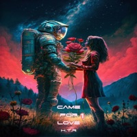 Came For Love, Pt. 1 - Hybrid the Rapper