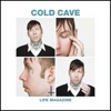 Cold Cave