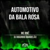 Automotivo da Bala Rosa - Single