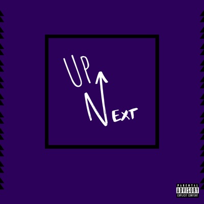 Up Next - Single