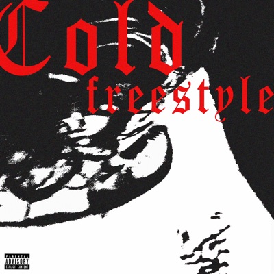 Cold Freestyle - Single