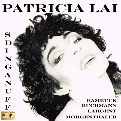 Patricia Lai (feat. Patricia Lai) - EP