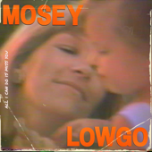 All I Can Do Is Miss You (feat. Lowgo) - Mosey Cover Art