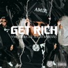 Get Rich (feat. Hadii Bandzz) - Single