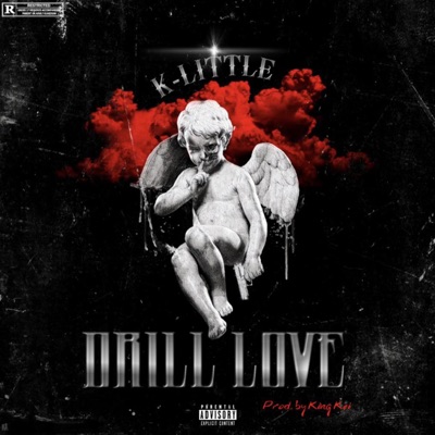 Drill Love (freestyle) [Radio Edit] - Single