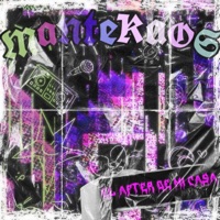 El After de Mi Kasa (feat. kievra) [Remix] - Single - MANTEKAOS