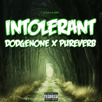 Intolerant (feat. Pureverb) - Single