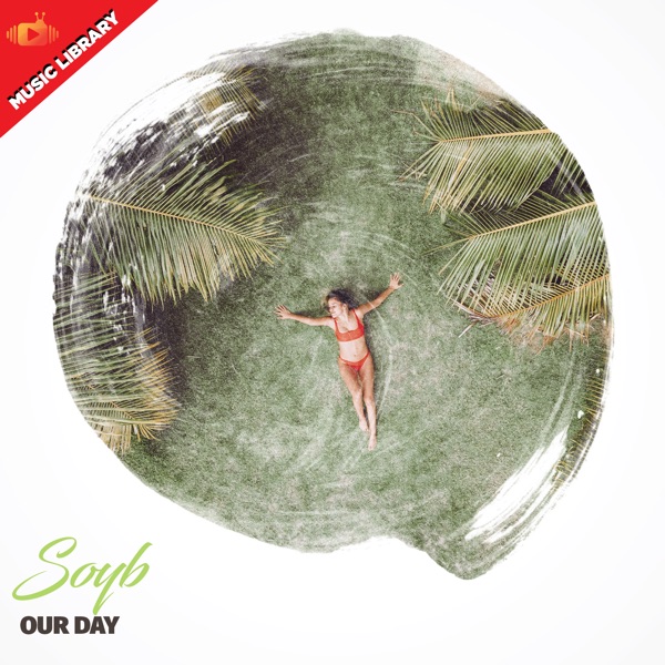 Our Day - Single