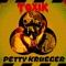 Toxik - Petty Krueger lyrics