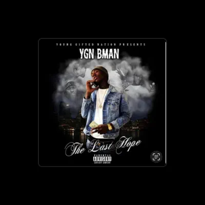 Listen to YGN Bman, watch music videos, read bio, see tour dates & more!