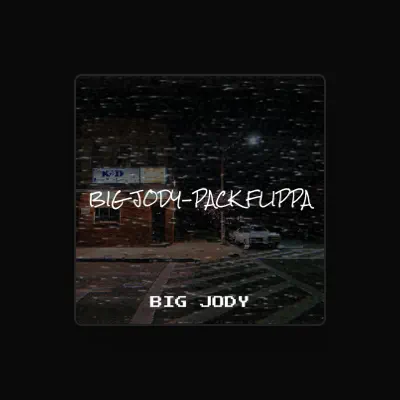 Listen to Big Jody, watch music videos, read bio, see tour dates & more!
