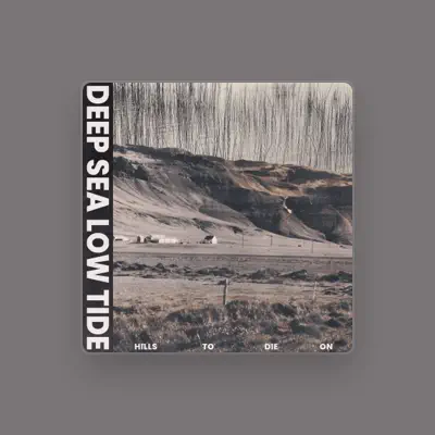 Listen to Deep Sea /\ Low Tide, watch music videos, read bio, see tour dates & more!