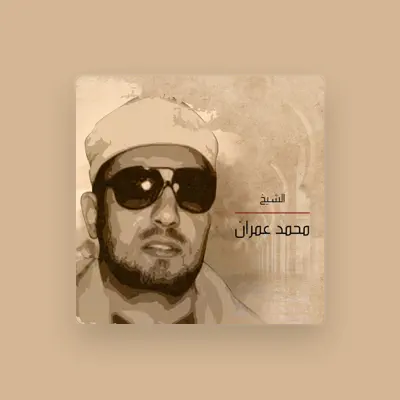 Listen to El Sheikh Mohamed Omran, watch music videos, read bio, see tour dates & more!