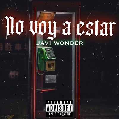 No voy a estar - Single