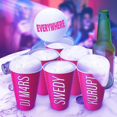 Everywhere (feat. Swedy & Kurupt) - Single