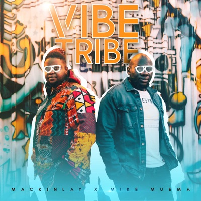 Vibe Tribe - Single