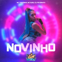 Novinho - Single - MC Thaizinha, Mc Gugu & DJ FB DONATO