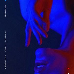 High Like This (feat. Dia Frampton)