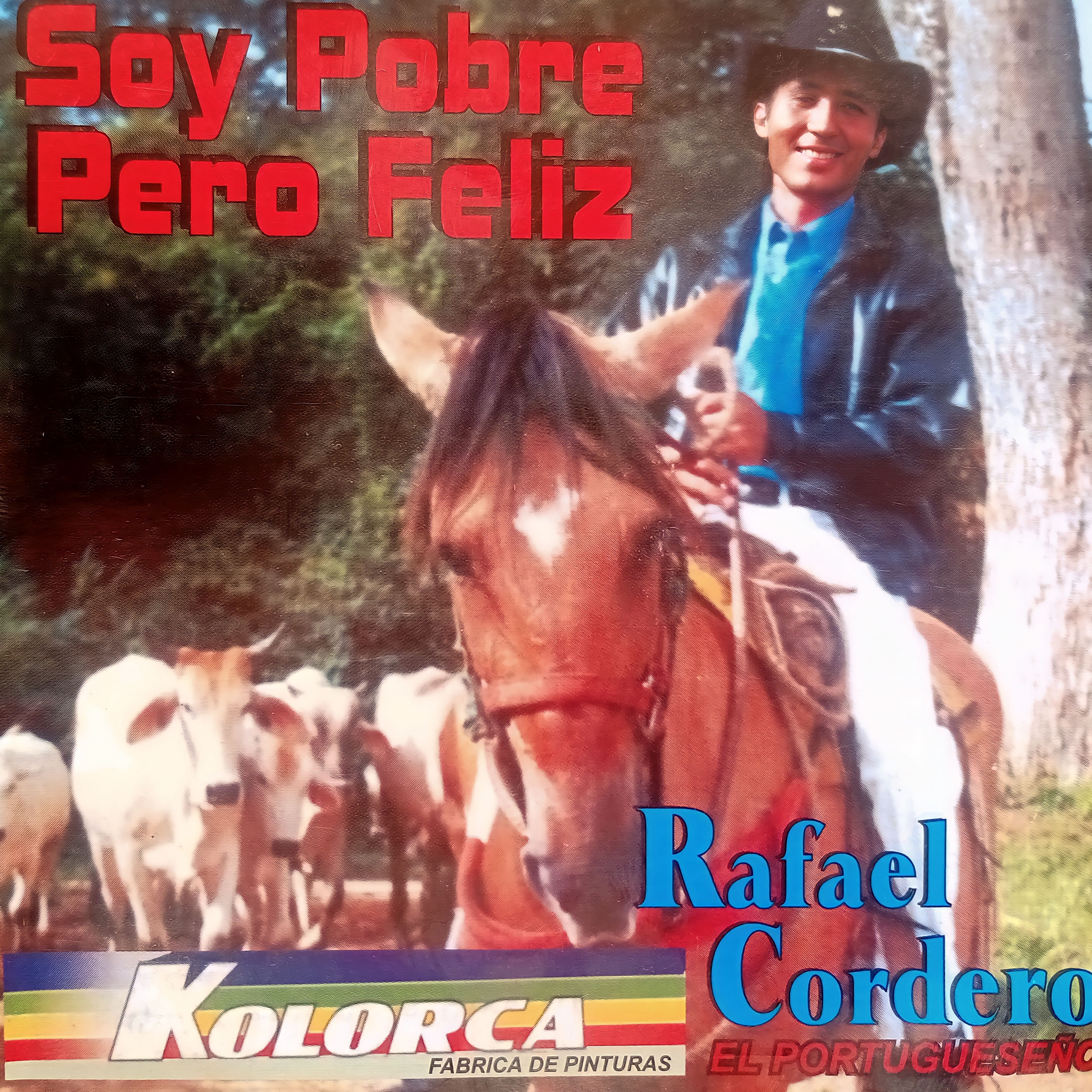 Soy Pobre Pero Feliz