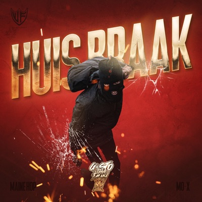 Huis Braak (feat. Maine Hop & Mox) - Single