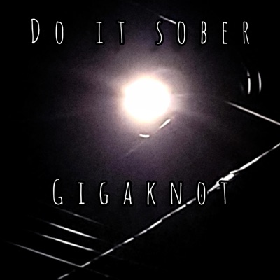 Do It Sober - Single