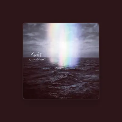 Listen to Knút, watch music videos, read bio, see tour dates & more!
