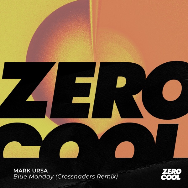 Blue Monday (Crossnaders Remix) - Single