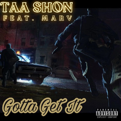 Gotta Get It (feat. Marvlous) - Single