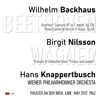 Hans Knappertsbusch, Wilhelm Backhaus, Birgit Nilsson, Wiener Philharmoniker Orchesta & Hans Knappertbusch