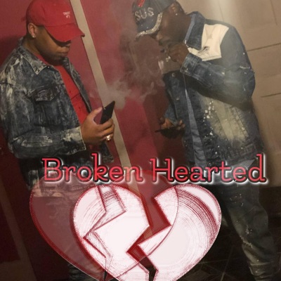 Broken Hearted (feat. YBG Tank G) - Single