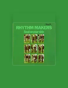 Listen to The Rhythm Makers, watch music videos, read bio, see tour dates & more!