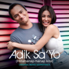 Adik Sa 'Yo (Hinahanap-hanap Kita) [Original Movie Soundtrack] - EP - Various Artists