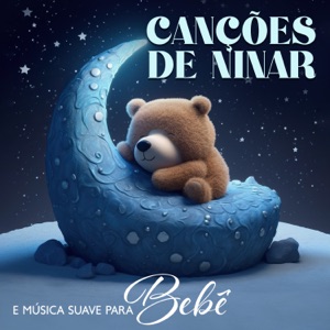 Canções de Ninar e Música Suave para Bebê (Piano Instrumental)