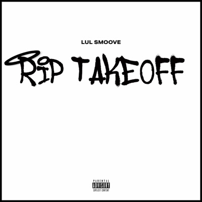 RIP Takeoff - Single