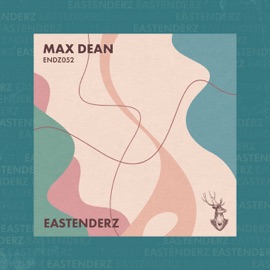 Can't Slow Down Max Dean
